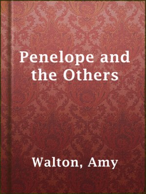 cover image of Penelope and the Others